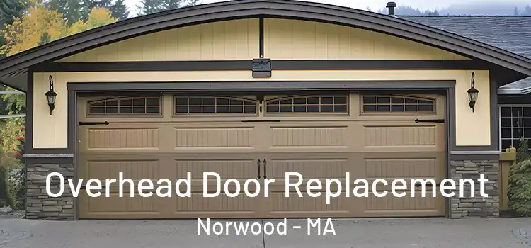  Overhead Door Replacement Norwood - MA